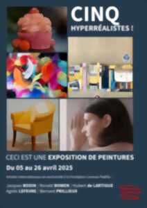 Exposition - Cinq Hyperréalistes !