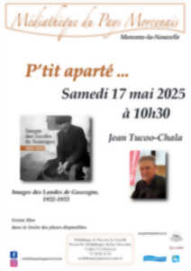 photo P'tit aparté - Images des Landes de Gascogne - Jean Tucoo-Chala