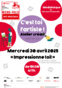 photo C'est toi l'artiste ! Atelier créatif