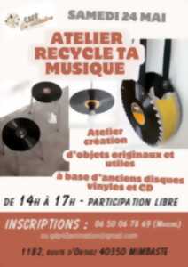 photo Atelier recycle ta musique