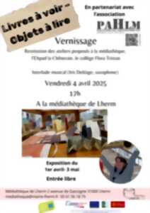 photo « LIVRES À VOIR, OBJETS À LIRE » – EXPOSITION