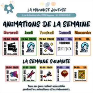 Évènements de la Semaine à la Mauvaise Joueuse !