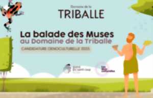 photo LA BALADE DES MUSES AU DOMAINE DE LA TRIBALLE