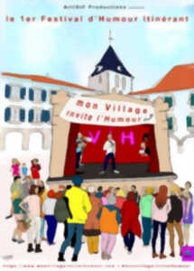 Mon village invite l'humour