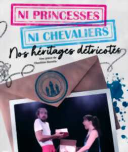 photo Pièce de théâtre - Ni princesses ni Chevaliers