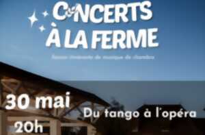 photo Concerts à la ferme | Du tango à l'opéra