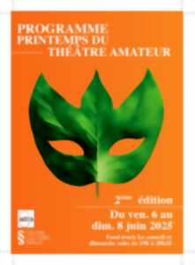 photo 2e édition du Printemps du théâtre amateur