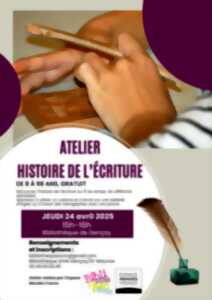 Atelier Histoire de l'écriture