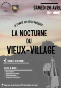LA NOCTURNE DU VIEUX VILLAGE