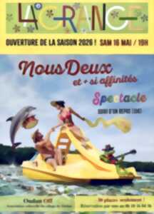 La Grange : Ouverture de la saison 2026 !