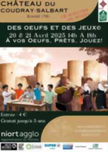 Des œufs et des jeux au château du Coudray Salbart à Échiré