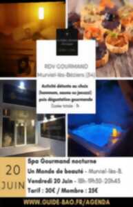 photo RENDEZ-VOUS GOURMAND - SPA NOCTURNE