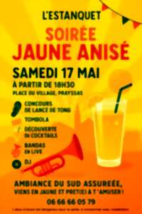 Soirée Jaune Anisée