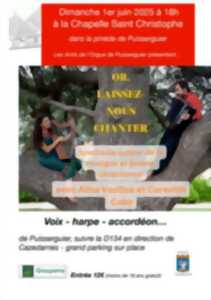 CONCERT - OR, LAISSEZ-NOUS CHANTER