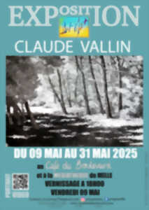 Exposition Claude Vallin