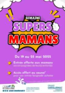 Semaine des supers-mamans à la piscine