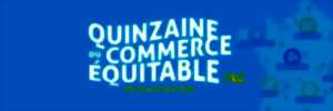 photo quinzaine du commerce équitable