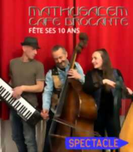 photo Spectacle, apparition clownesque F comme Super, au Mathusalem