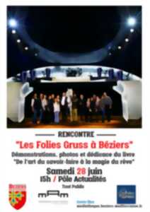 photo RENCONTRE - LES FOLIES GRUSS À BÉZIERS