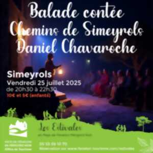 photo LES ESTIVALES : Balade contée - Chemins de Simeyrols