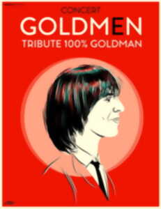 photo Spectacle - Goldmen Tribute 100 % Goldman