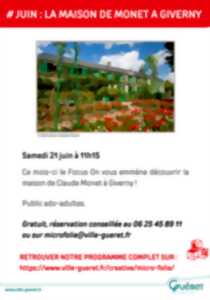 FOCUS ON GIVERNY MICRO-FOLIE GUÉRET