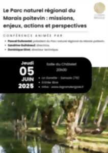 photo Conférence - Le Parc naturel régional du Marais poitevin : missions, enjeux, actions et perspectives à Sansais