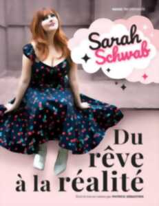 photo Sarah Schwab, du rêve à la réalité