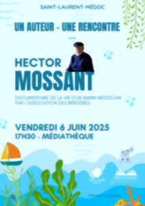 photo A la rencontre d'Hector Mossant