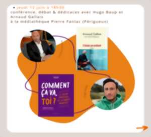 photo Rencontre-débat avec Arnaud Gallais et Dr Hugo Baup