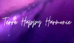 photo Terre Happy Harmonie : Ateliers Juin-Juillet