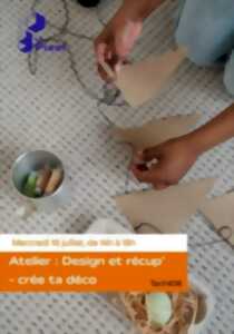 photo Atelier : Design et récup’ - crée ta déco