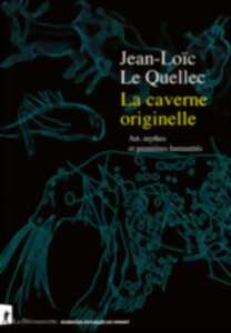 photo Conférence : La caverne originelle. Art, mythes et premières humanités