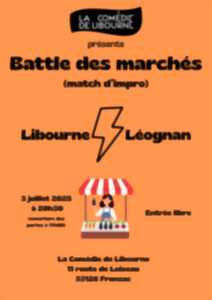 photo La battle des marchés (Libourne/Léognan)