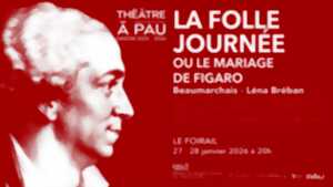 photo Théâtre à Pau - La folle journée ou le mariage de Figaro