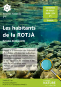 photo BALADE DÉCOUVERTE : LES HABITANTS DE LA ROTJÀ