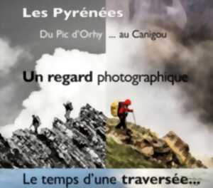 photo Exposition photographique « Les Pyrénées, le temps d’une traversée »