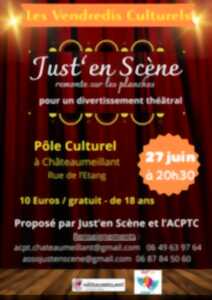 photo Vendredis culturels, Just'en scène