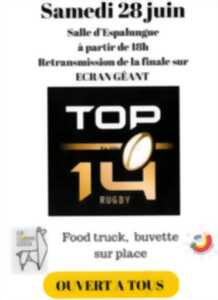photo Retransmisison finale TOP 14