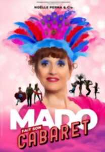 photo Noëlle Perna - Mado fait son cabaret