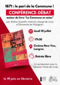 photo CONFÉRENCE - DÉBAT - 1871: LE PARI DE LA COMMUNE