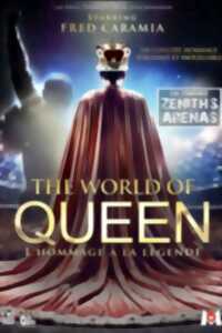photo THE WORLD OF QUEEN