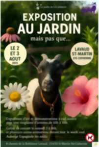 photo EXPOSITION AU JARDIN...mais pas que