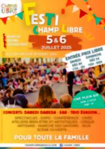 photo Festi Champ Libre: Cirque, Conférence et Concerts
