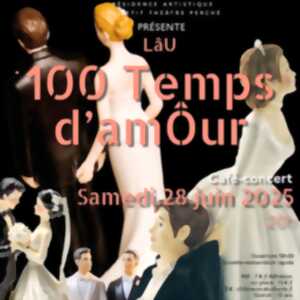 photo LâU « 100 Temps d’AmÔur »