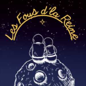 photo Les Fous d'la Reine