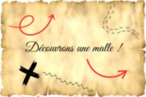 photo Découvrons une malle !