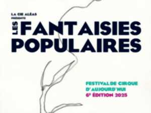 photo FESTIVAL LES FANTAISIES POPULAIRES : SUSPENDU.E.S