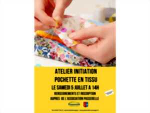 photo Atelier initiation de pochette en tissu