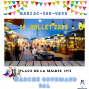 photo Marché gourmand - bal - Manzac sur Vern - 14.07.2025